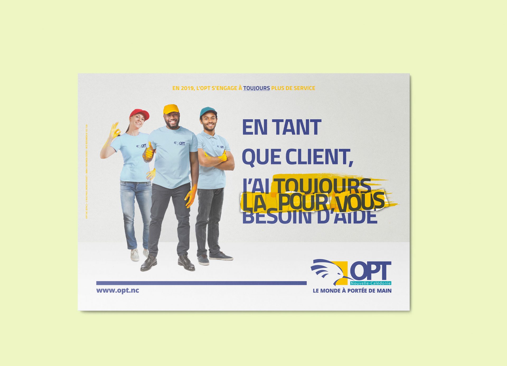 Publicité / campagne / graphisme institutionnelle l’Office des postes et télécommunications de Nouvelle-Calédonie - OPT